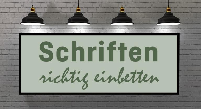 Schriften einbetten: mit InDesign, Photoshop & Illustrator