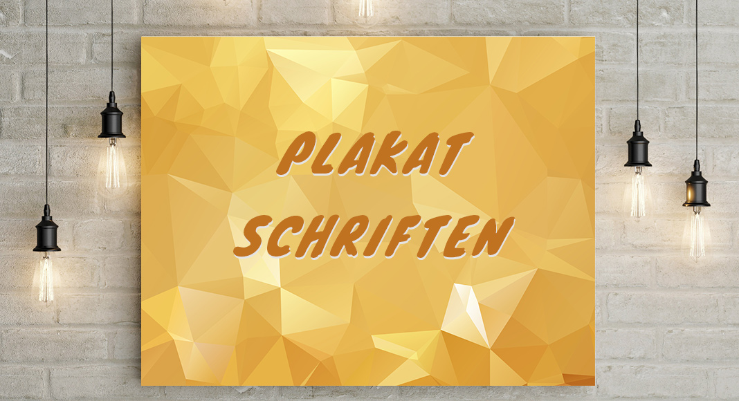 Plakatschrift Schone Aussergewohnliche Vorlagen Kostenlos Nutzen