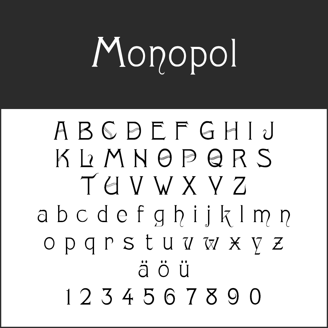 Moderne Schriftart "Monopol"