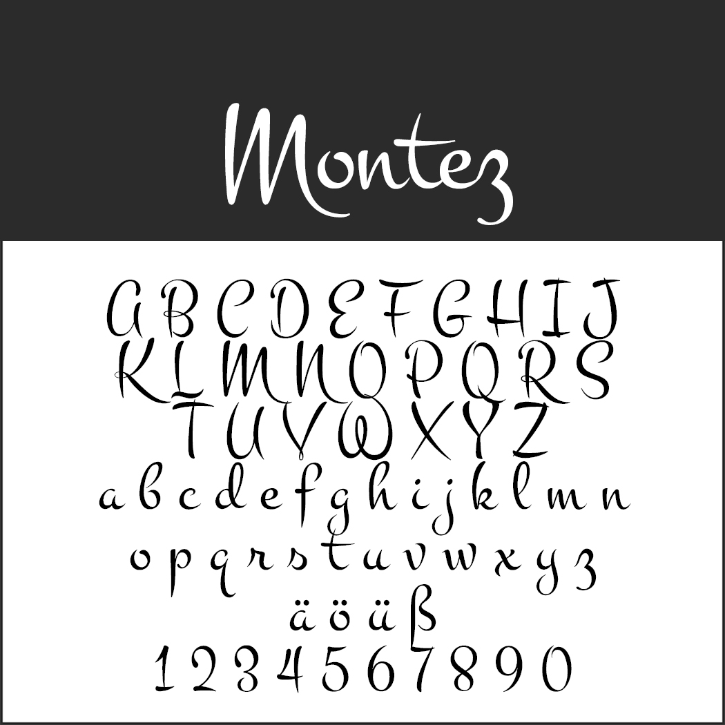 Schriftart "Montez"