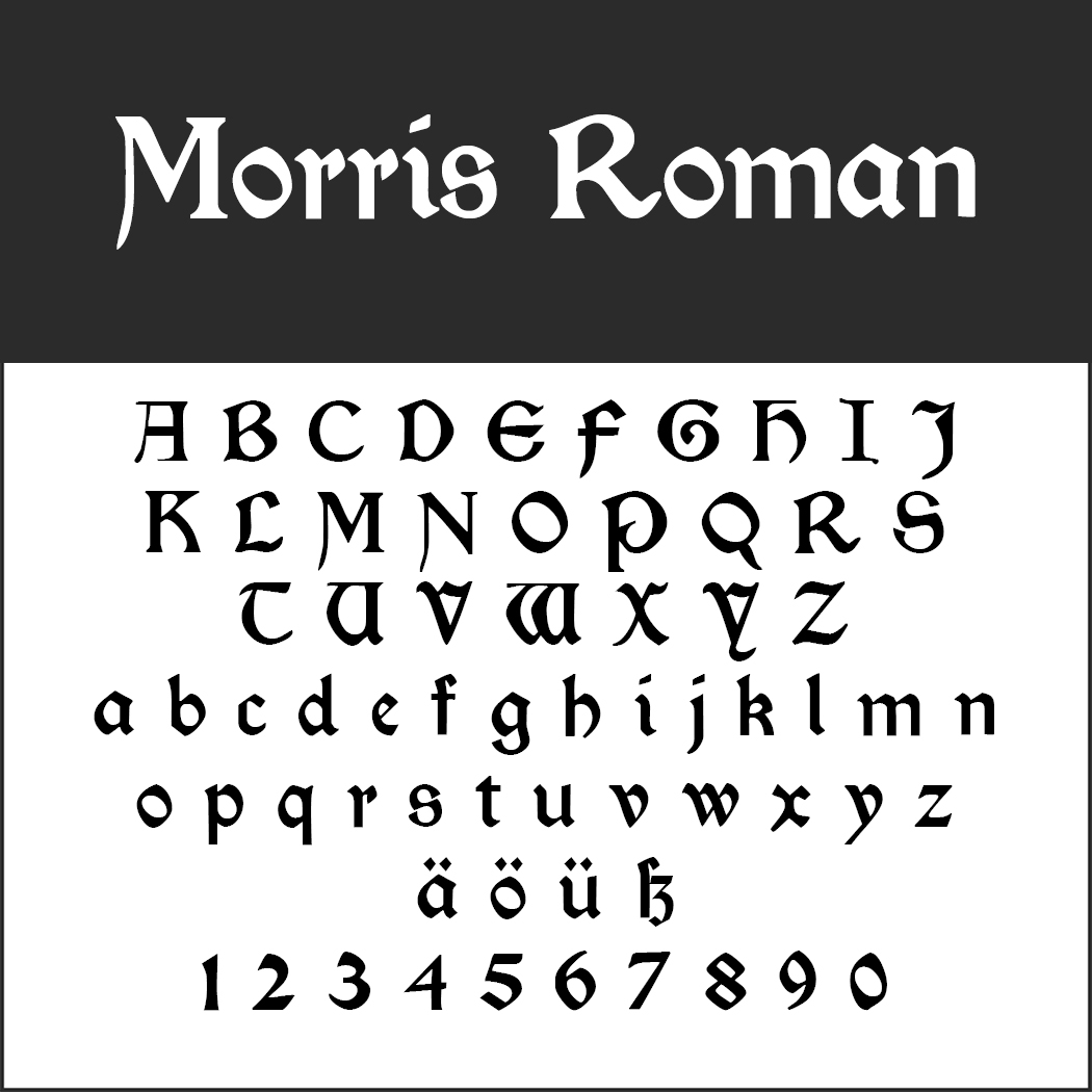 altertümliche Schriftart: Morris Roman