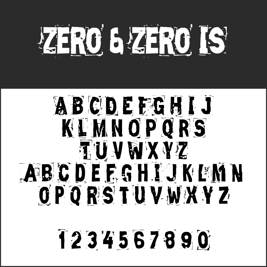 Stempel Schriftart ZERO & ZERO IS