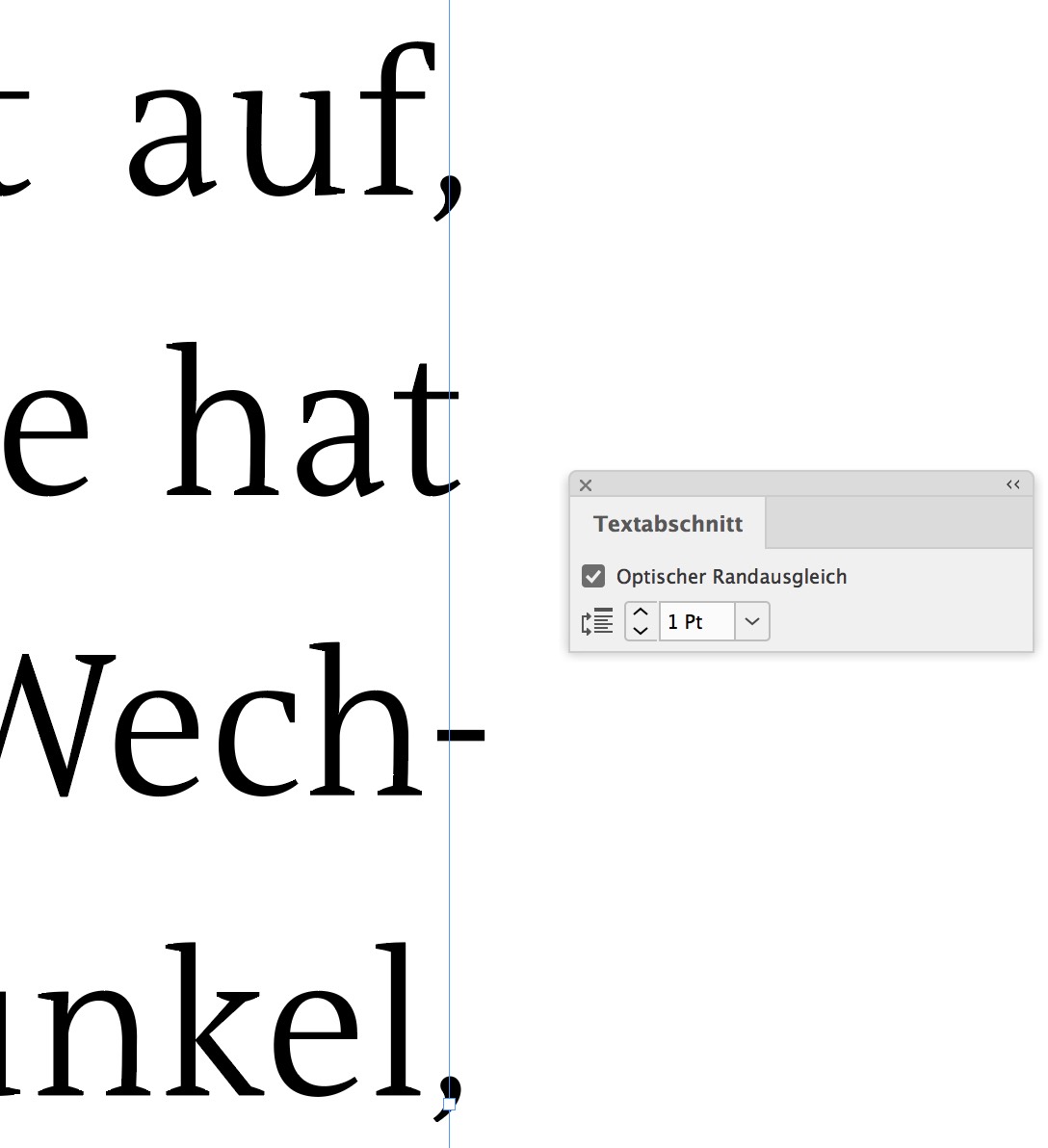 Blocksatz mit optischem Randausgleich und kleiner Schrift