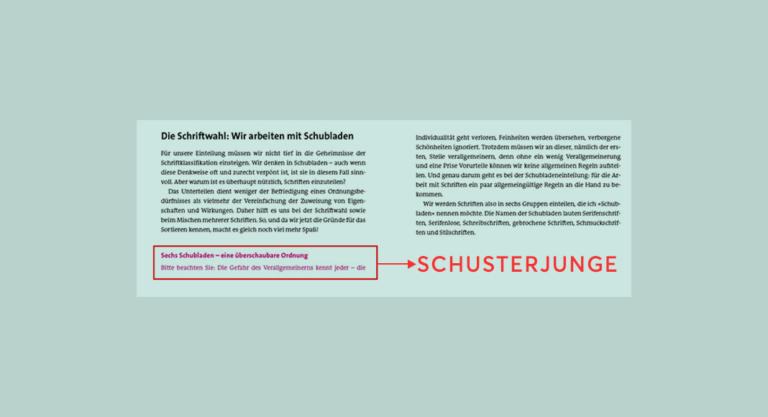 Wie erkenne ich den Schusterjungen und wie beseitige ich ihn? (Typografie Teil 18)