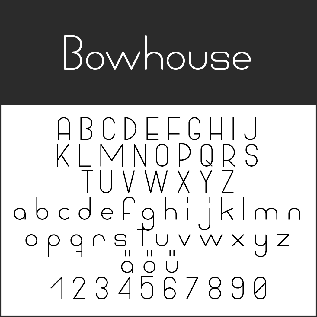 Schriftart Bauhaus Bowhouse