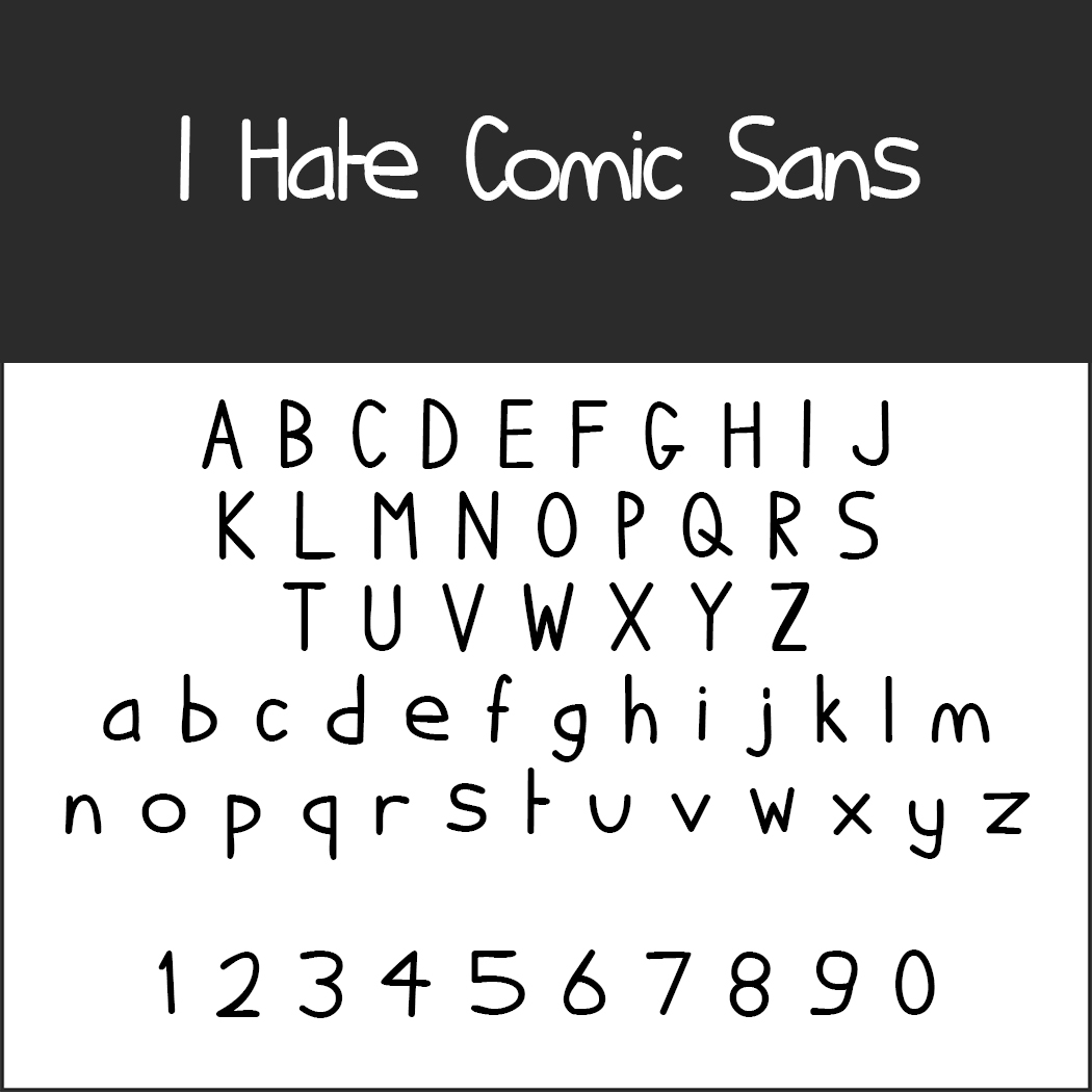 Schriftarten: I hate Comic Sans