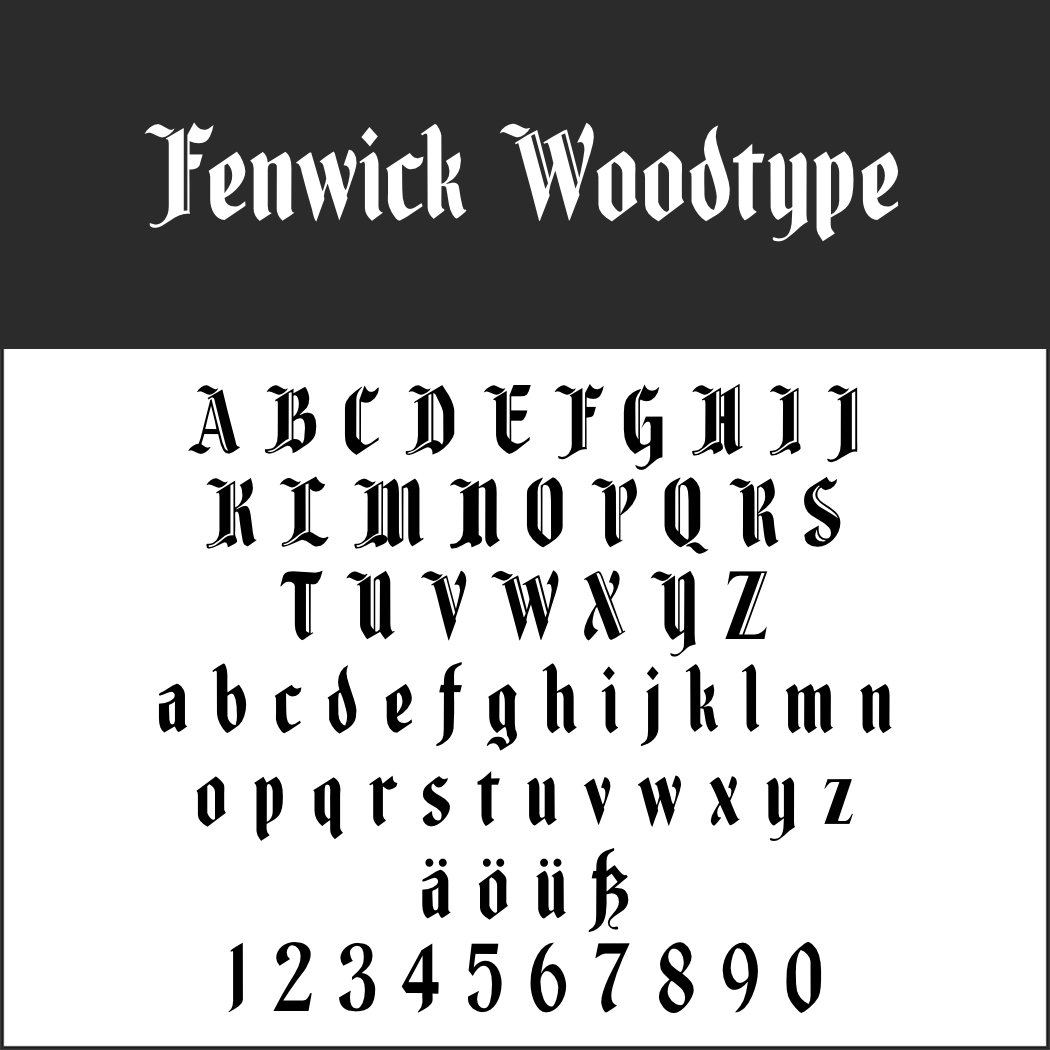 Old English Schrift: Fenwick Woodtype