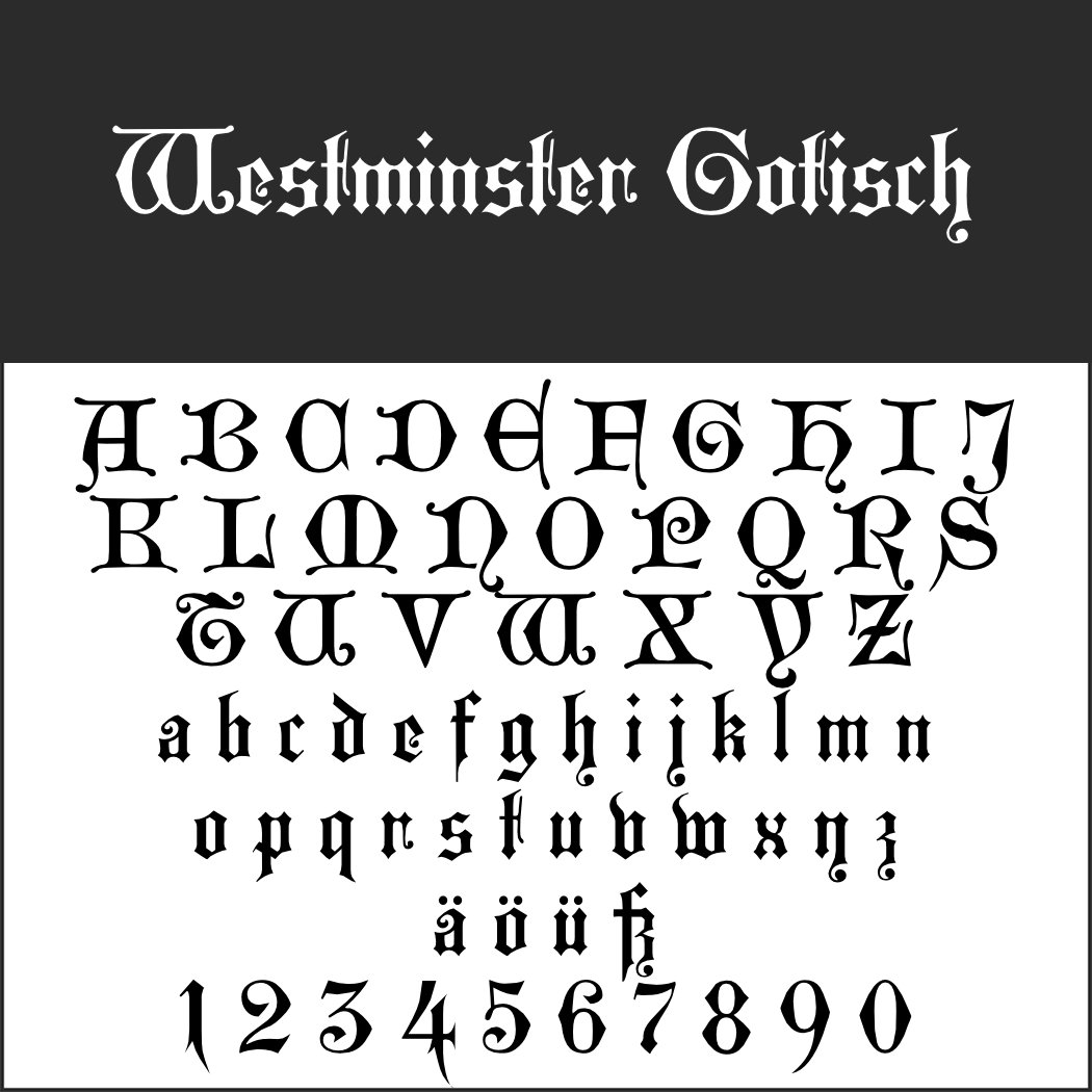 Old English Schrift: Westminster Gotisch