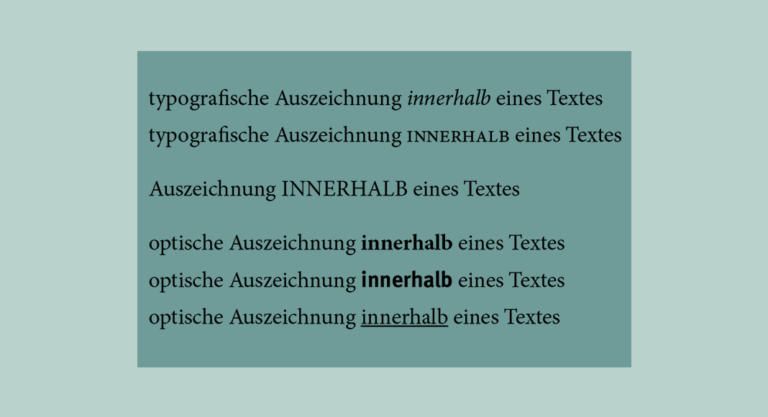 Schriftauszeichnung (Typografie-Serie Teil 22)