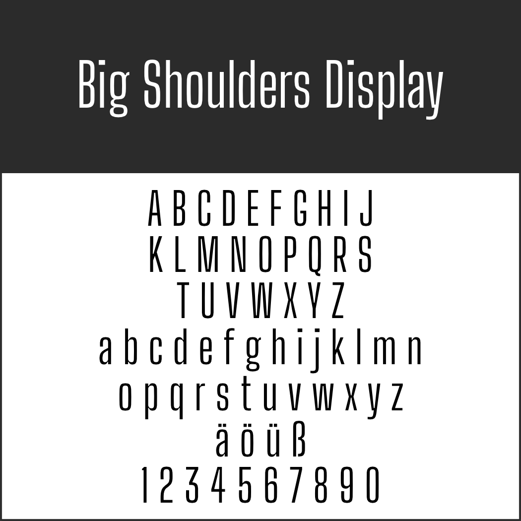 Amerikanische Schrift: Big Shoulders Display