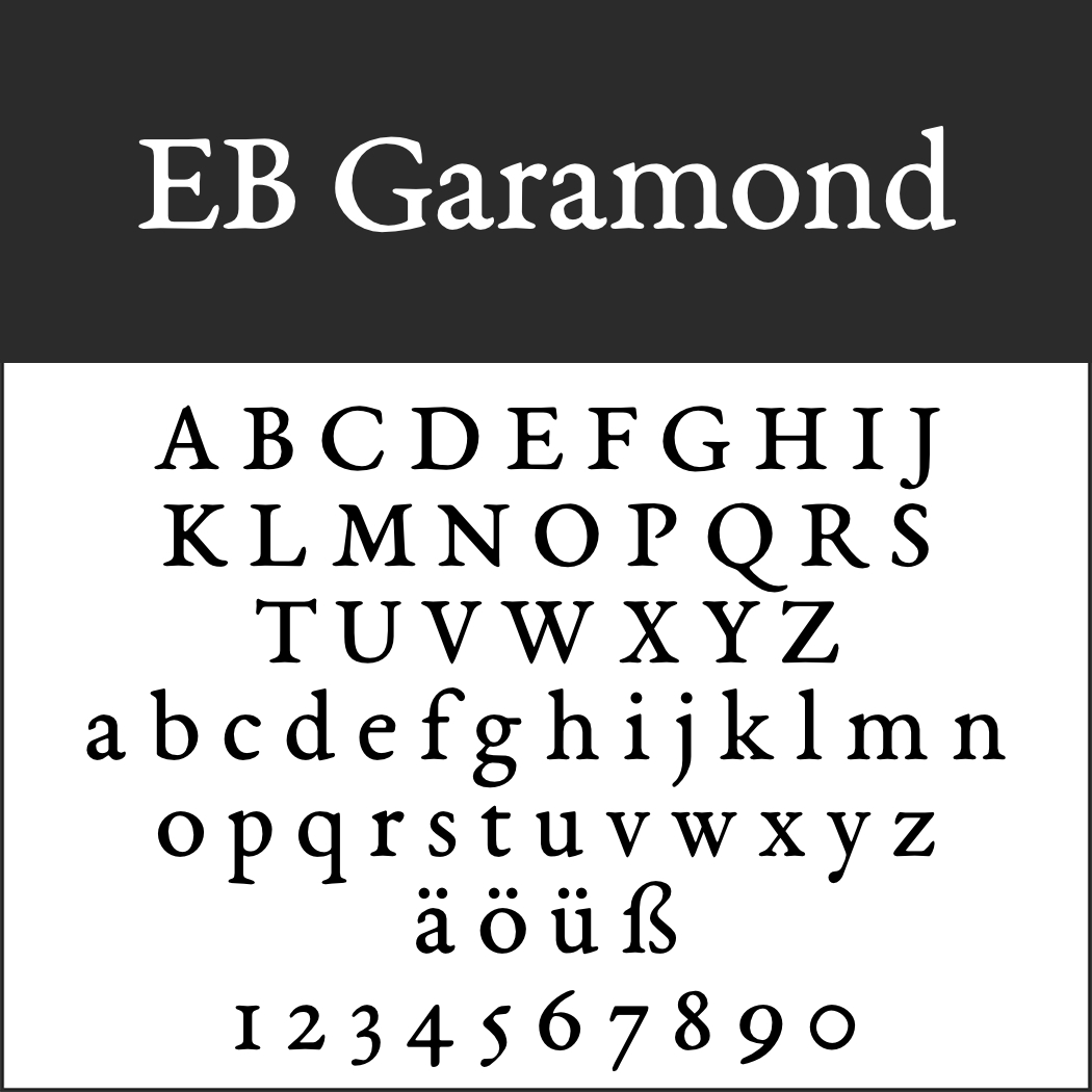 Schriftart: EB Garamond