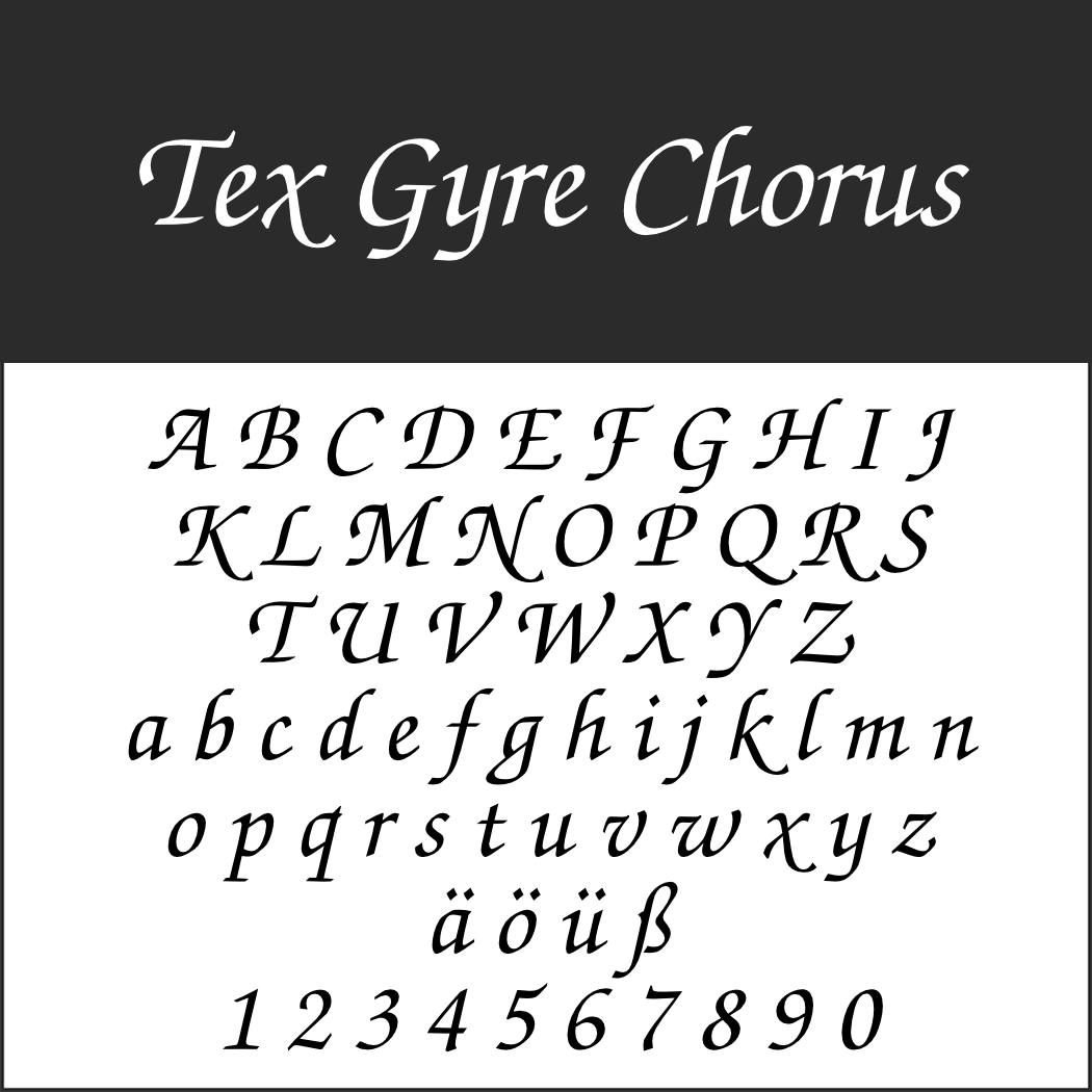 Schriftart: Tex Gyre Chorus