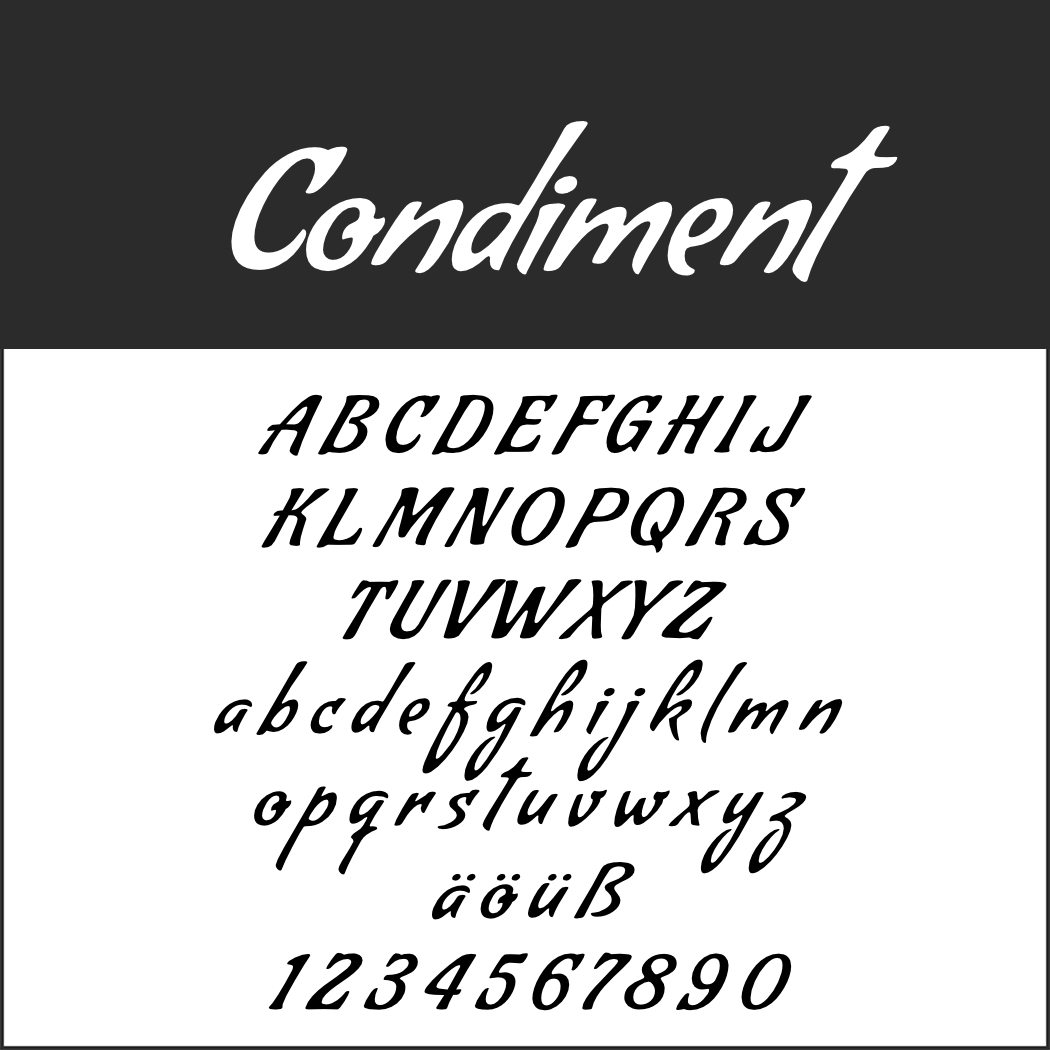 Das Bild zeigt den Condiment-Schriftstil mit einem Hauch von Schönschrift-Eleganz. Großbuchstaben (A-Z), Kleinbuchstaben (a-z), Umlaute wie ä, ö, ü, ß und Ziffern (0-9) werden in kalligrafischer Schnörkelform vor einem makellos weißen Hintergrund dargestellt.