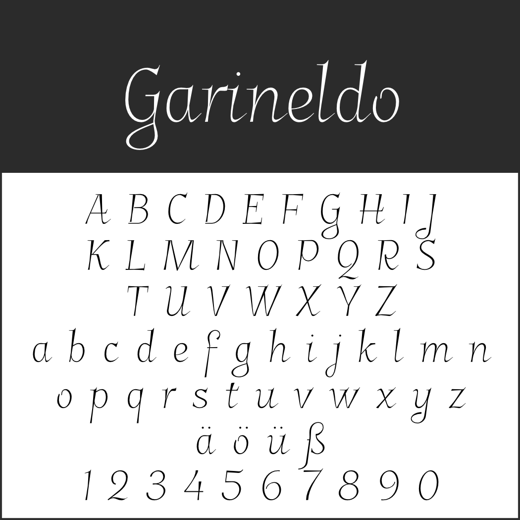 Stilisiertes Schriftbeispiel, das oben den Namen „Garineldo“ in eleganter Schönschrift zeigt. Darunter sind Groß- und Kleinbuchstaben von A bis Z sowie die Sonderzeichen ä, ö, ü, ß und die Zahlen 0 bis 9 kunstvoll auf einem makellos weißen Hintergrund angeordnet.